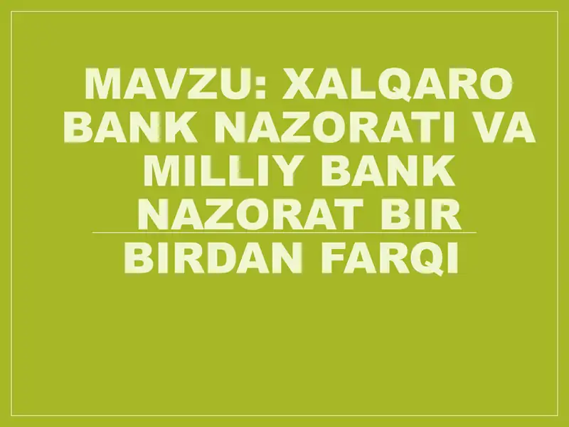 Xalqaro bank va milliy bank