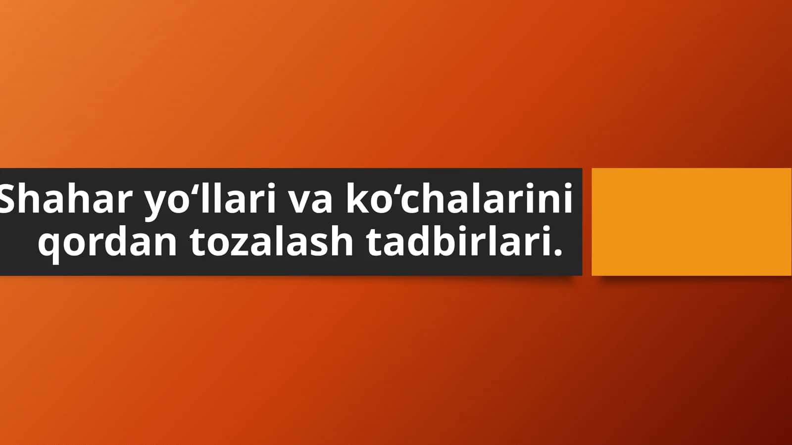 Shahar yo‘llari va ko‘chalarini qordan tozalash tadbirlari