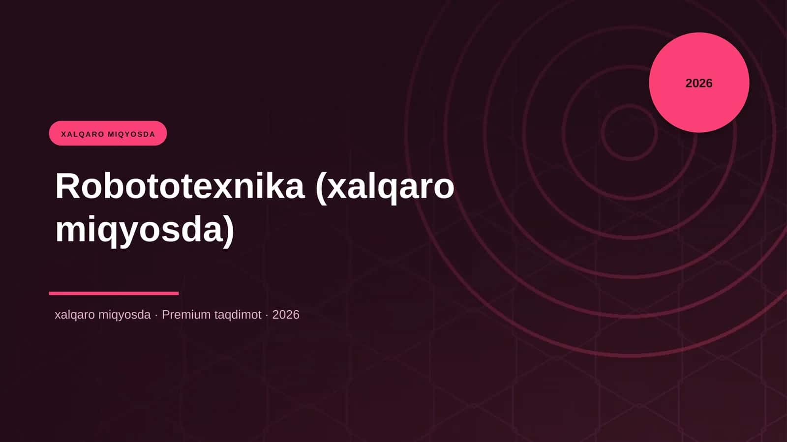 Robototexnika (xalqaro miqyosda)