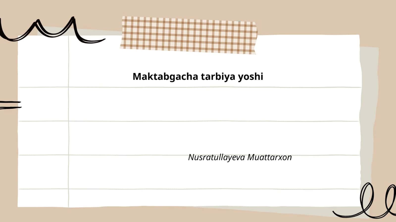 Maktabgacha tarbiya yoshi