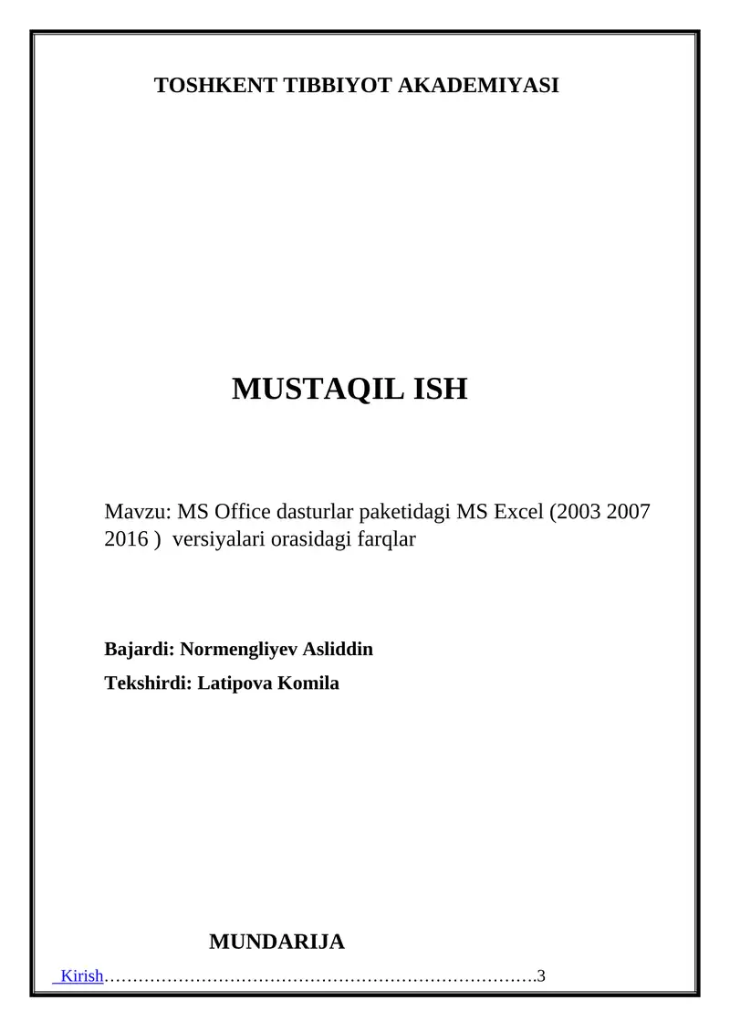 MS Excel dasturlar paketidagi MS Excel (2003 2007 2016 ) versiyalari orasidagi farqlar