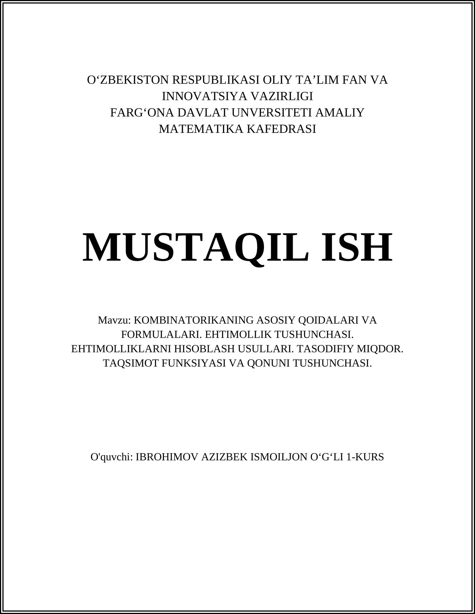 KOMBINATORIKANING ASOSIY QOIDALARI VA FORMULALARI