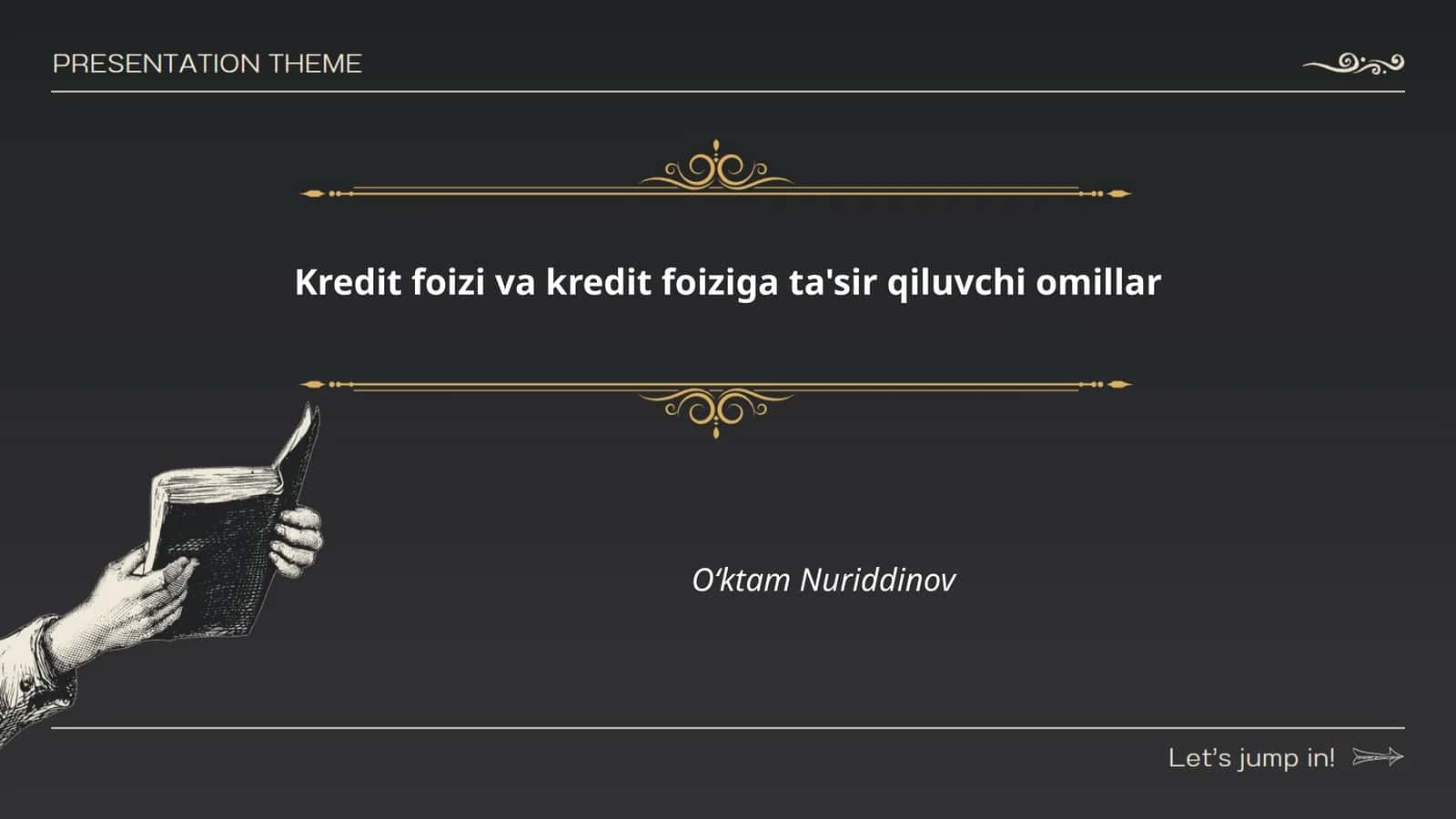 Kredit foizi va kredit foiziga ta'sir qiluvchi omillar