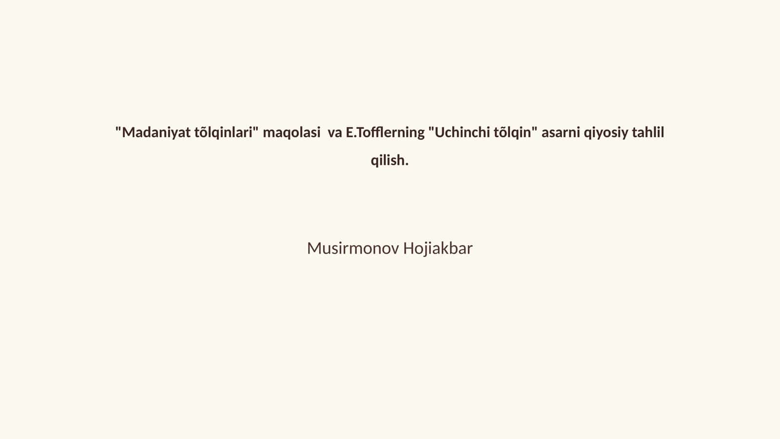 Madaniyat tõlqinlari va Uchinchi tõlqin