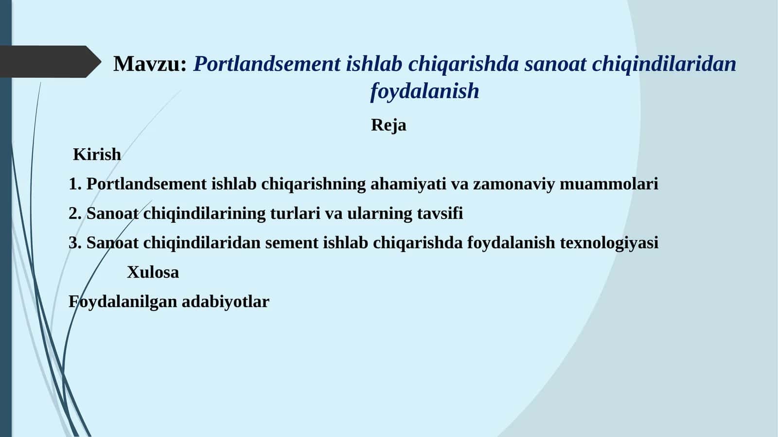 Portlandsement ishlab chiqarishda sanoat chiqindilaridan foydalanish