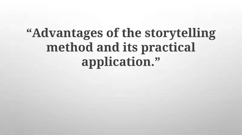 The Power of Storytelling
