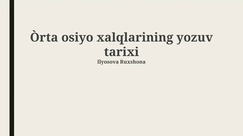 Òrta osiyo xalqlarining yozuv tarixi