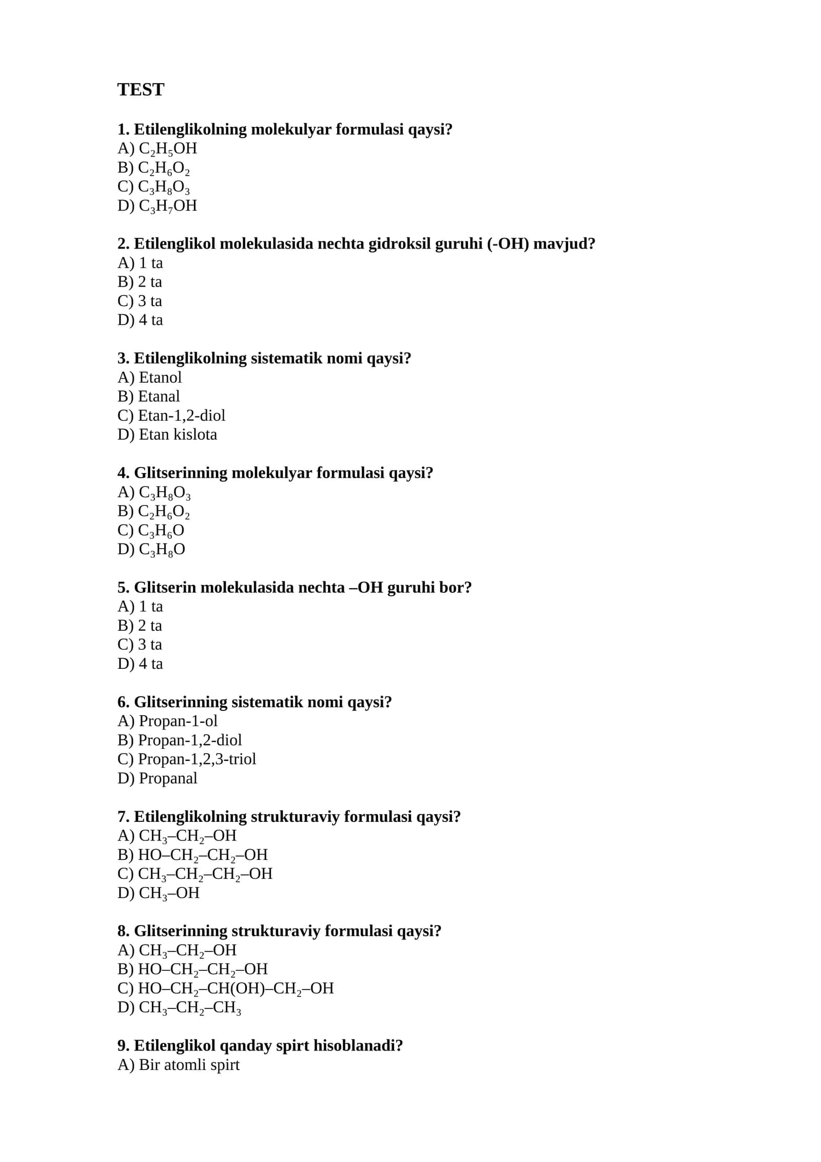 Etilenglikol va Glitserin haqida test savollari