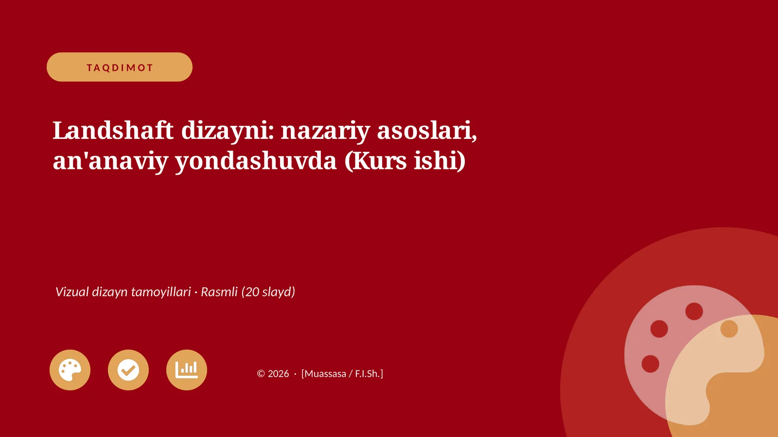 Landshaft dizayni: nazariy asoslari, an'anaviy yondashuvda