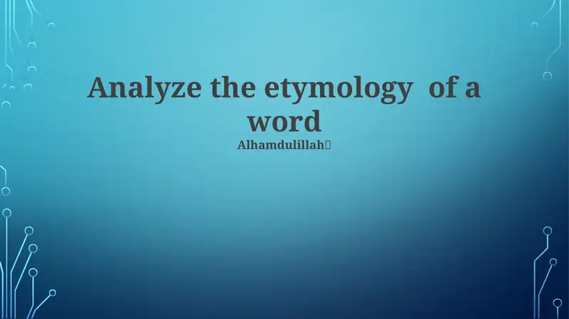 Analyzing the Etymology of a Word