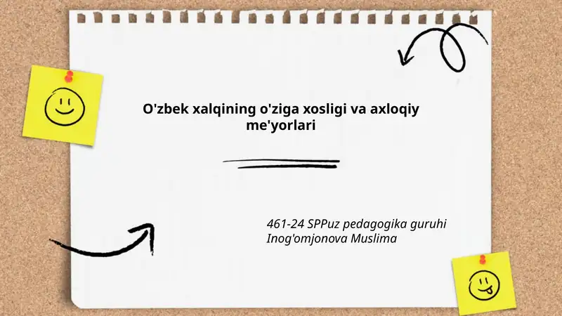 O'zbek xalqining o'ziga xosligi va axloqiy me'yorlari