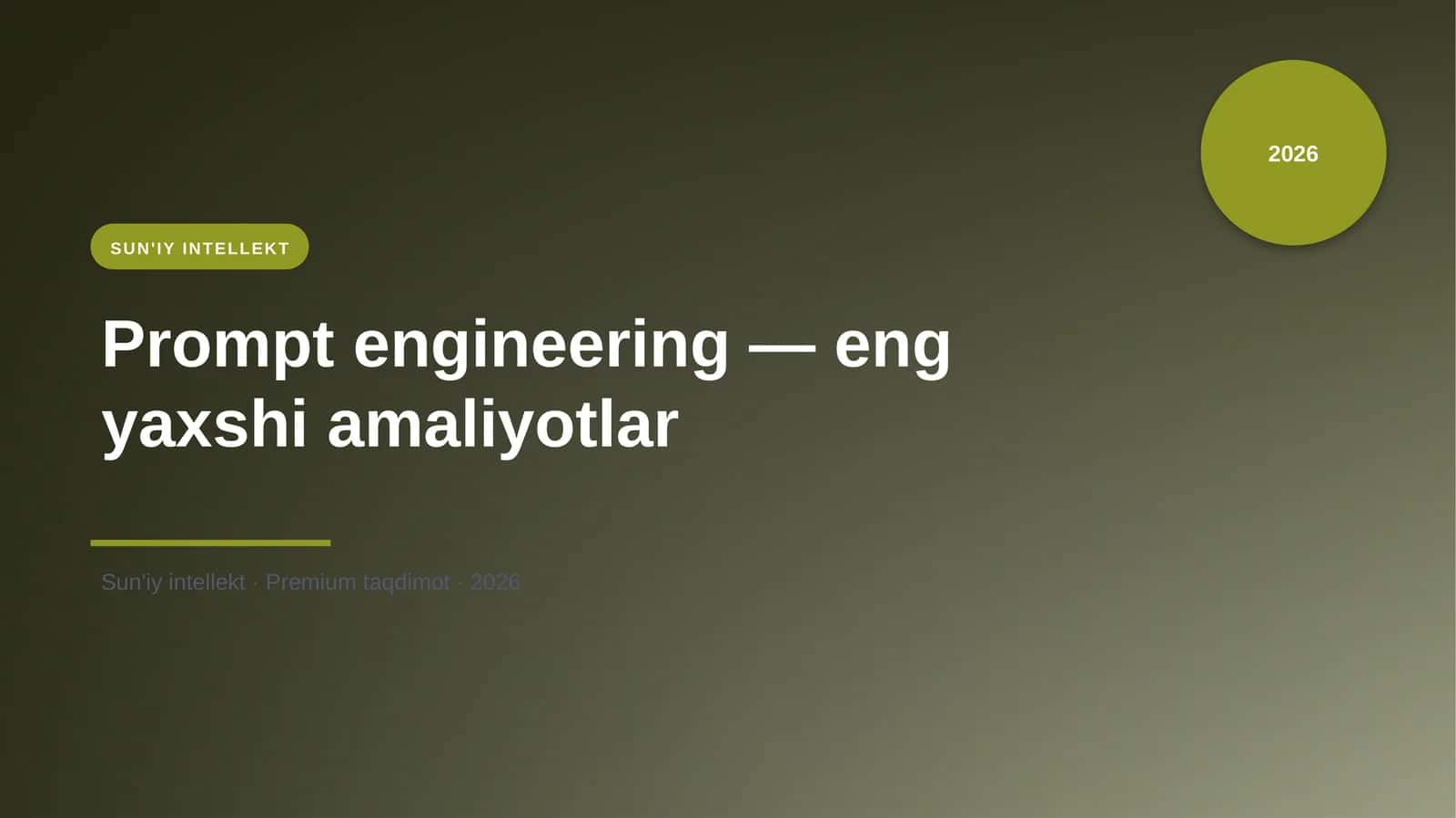 Prompt engineering — eng yaxshi amaliyotlar