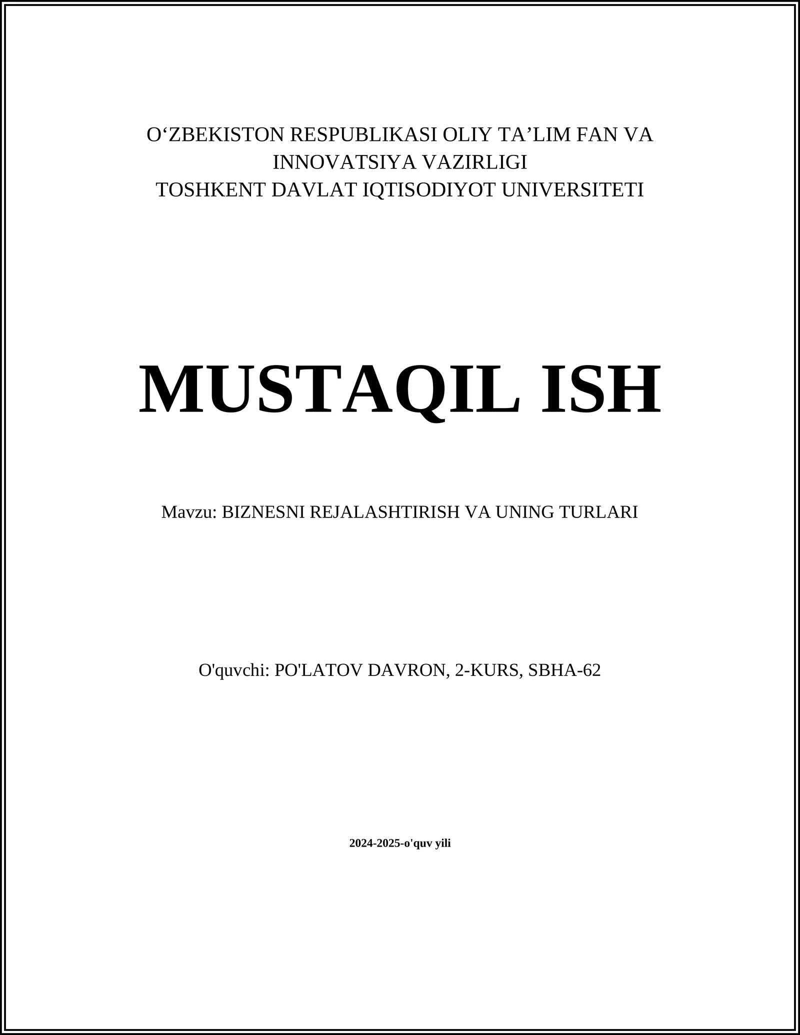 Biznes rejasi: tushunchasi va tarkibi