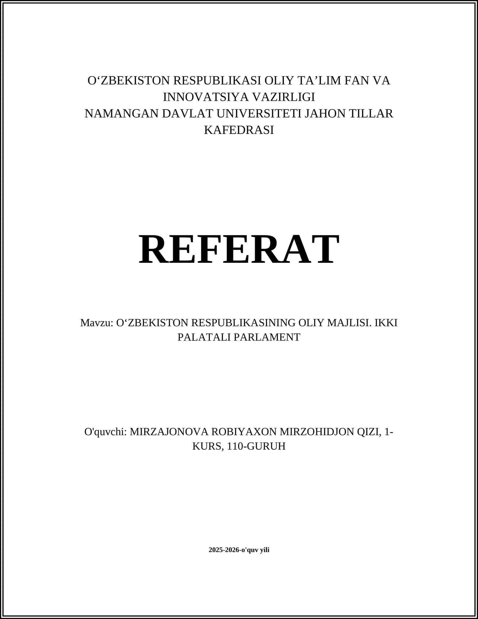OʻZBEKISTON RESPUBLIKASINING OLIY MAJLISI. IKKI PALATALI PARLAMENT