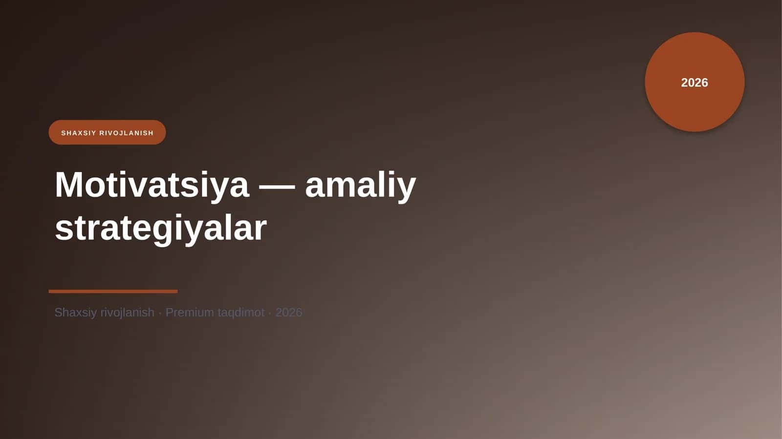 Motivatsiya — amaliy strategiyalar