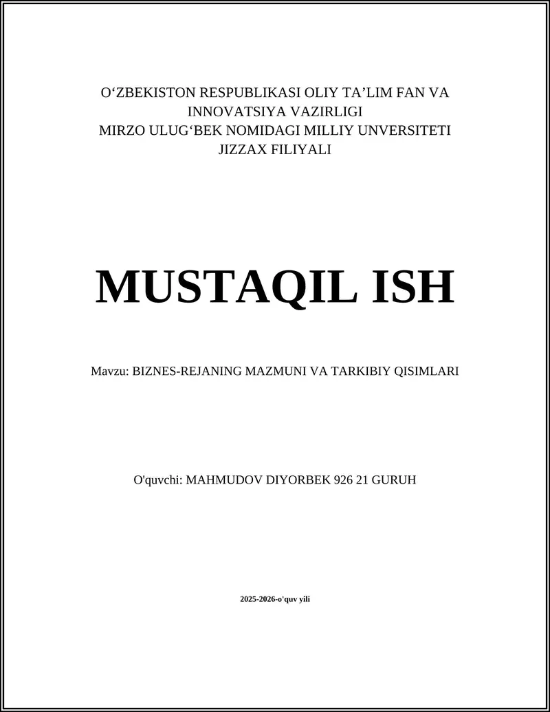 BIZNES-REJANING MAZMUNI VA TARKIBIY QISIMLARI