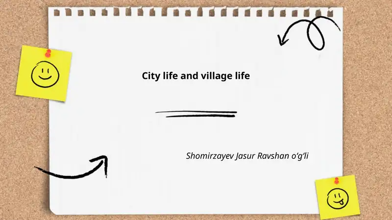 City life and village life