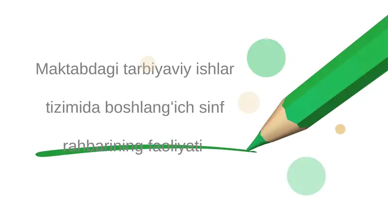 Sinf rahbarining faoliyati