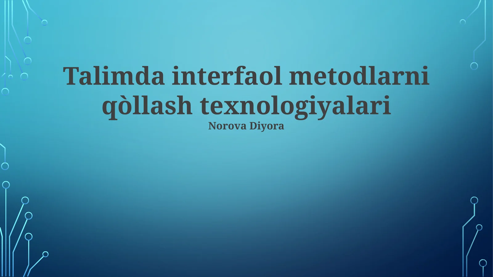 Interaktiv Ta'lim Texnologiyalari