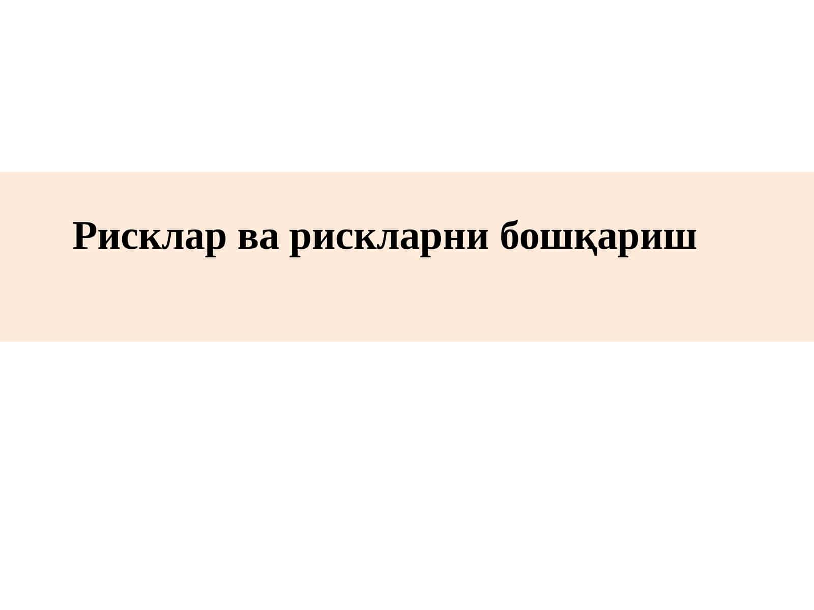 Risklar va ularni boshqarish