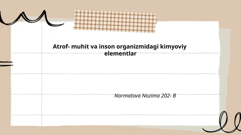 Atrof- muhit va inson organizmidagi kimyoviy elementlar