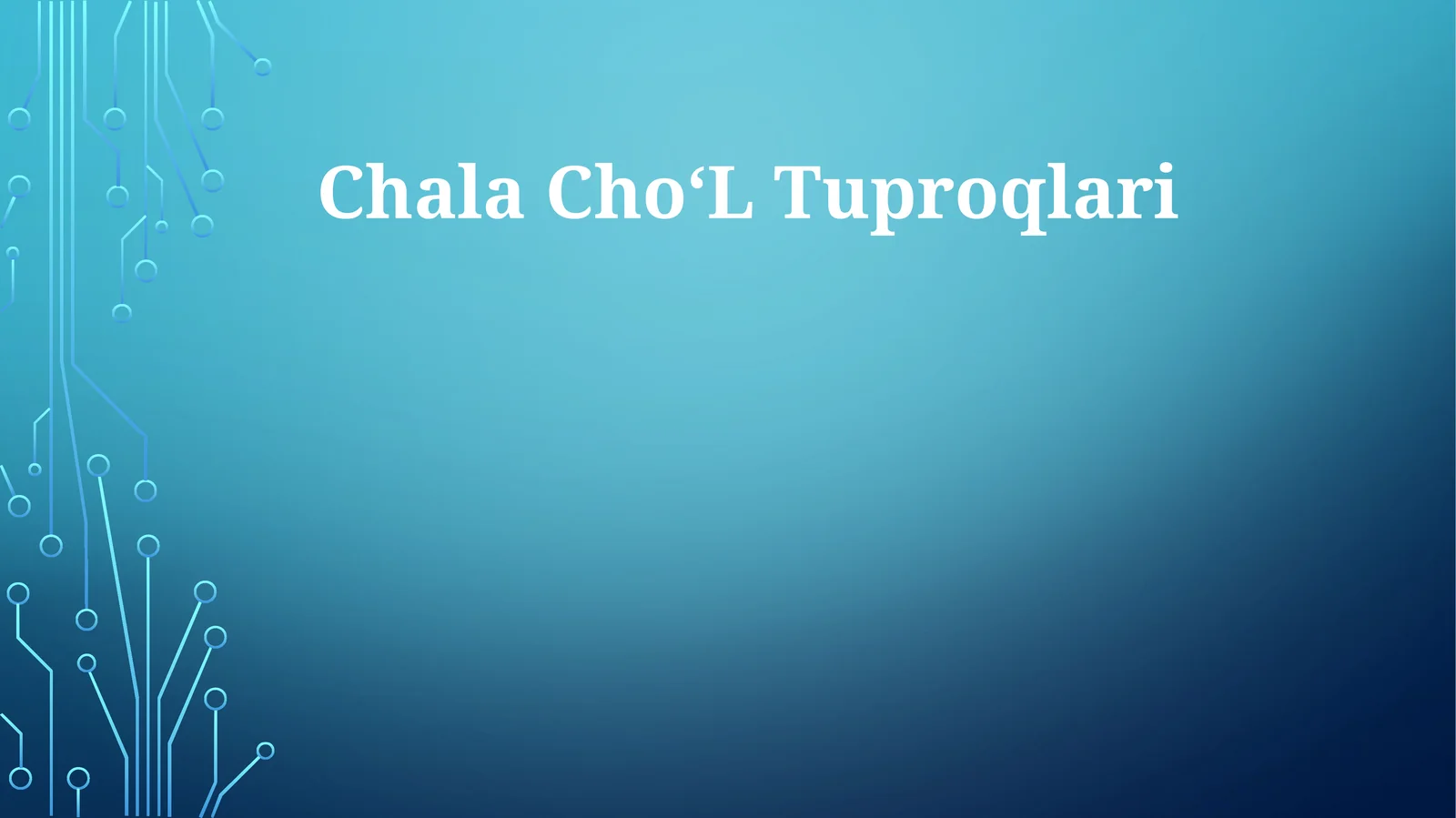 Chala ChoʻL Tuproqlari