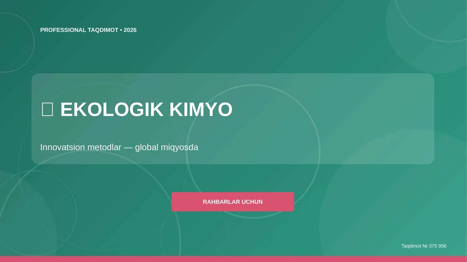 Ekologik kimyo: innovatsion metodlar (global miqyosda) [rahbarlar uchun]