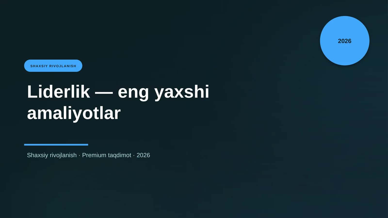 Liderlik — eng yaxshi amaliyotlar