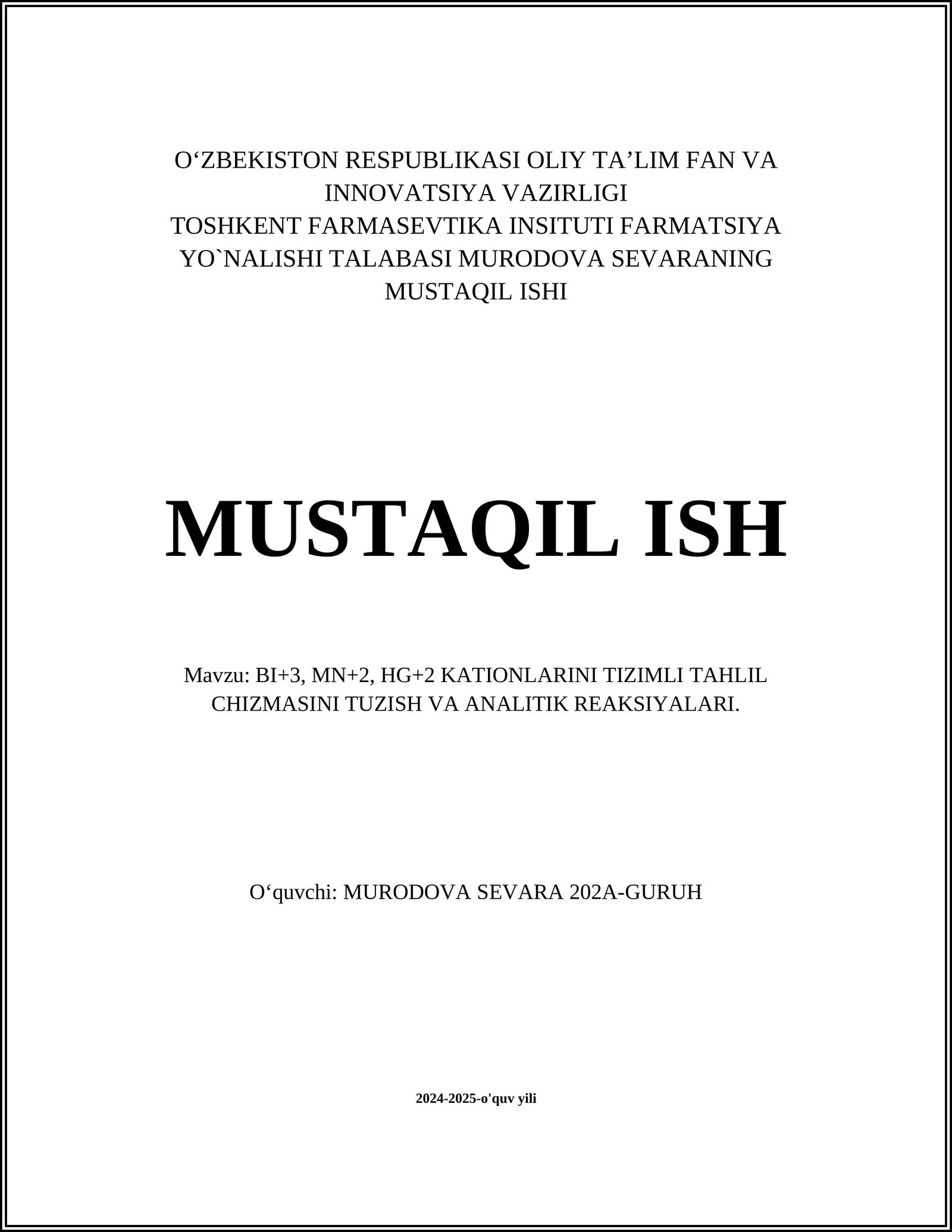 BI+3, MN+2, HG+2 KATIONLARINI TIZIMLI TAHLIL CHIZMASINI TUZISH VA ANALITIK REAKSIYALARI