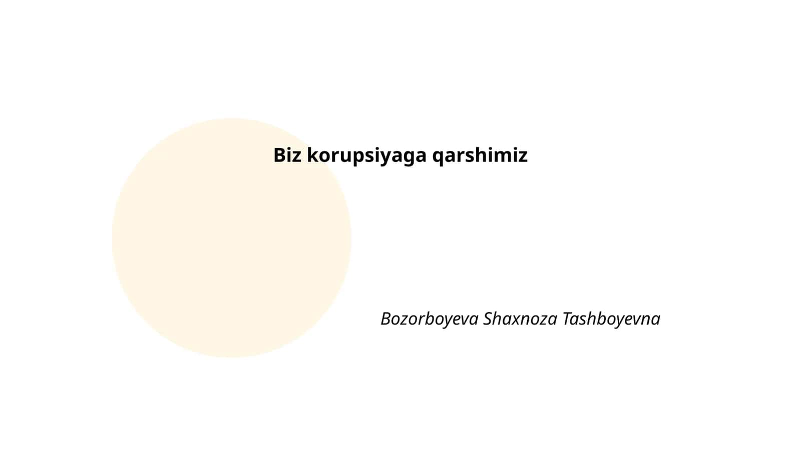Biz korupsiyaga qarshimiz