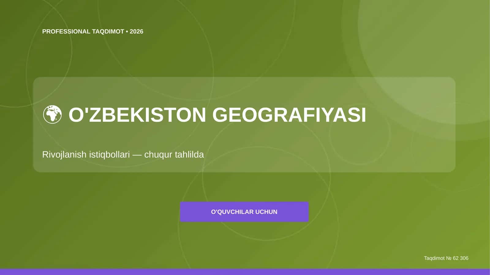 O'ZBEKISTON GEOGRAFIYASI