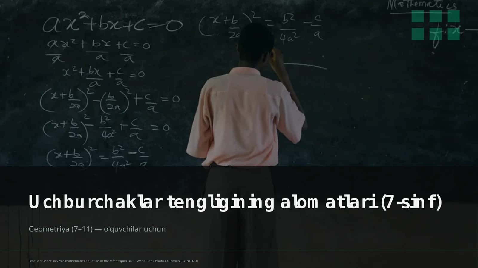 Uchburchaklar tengligining alomatlari (7-sinf)