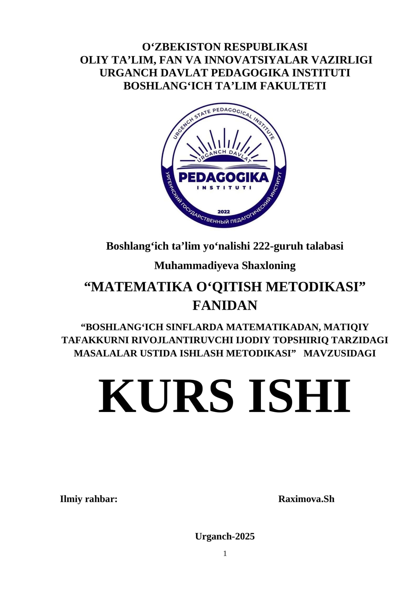 BOSHLANGʻICH SINFLARDA MATEMATIKADAN, MATIQIY TAFAKKURNI RIVOJLANTIRUVCHI IJODIY TOPSHIRIQ TARZIDAGI MASALALAR USTIDA ISHLASH METODIKASI