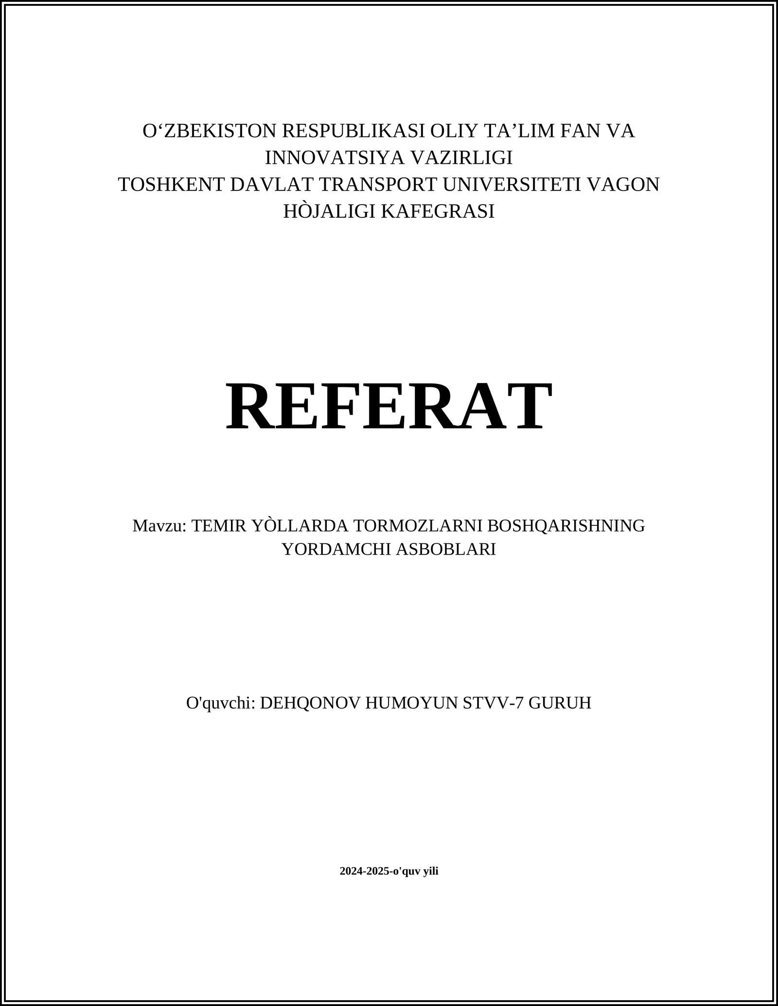 TEMIR YÒLLARDA TORMOZLARNI BOSHQARISHNING YORDAMCHI ASBOBLARI