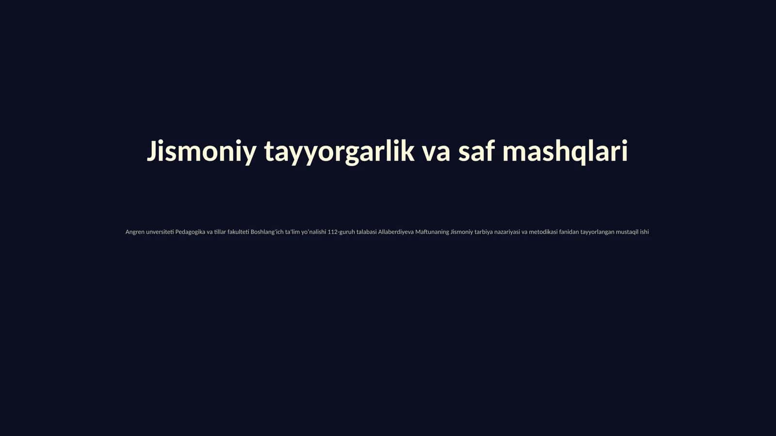 Jismoniy tayyorgarlik va saf mashqlari