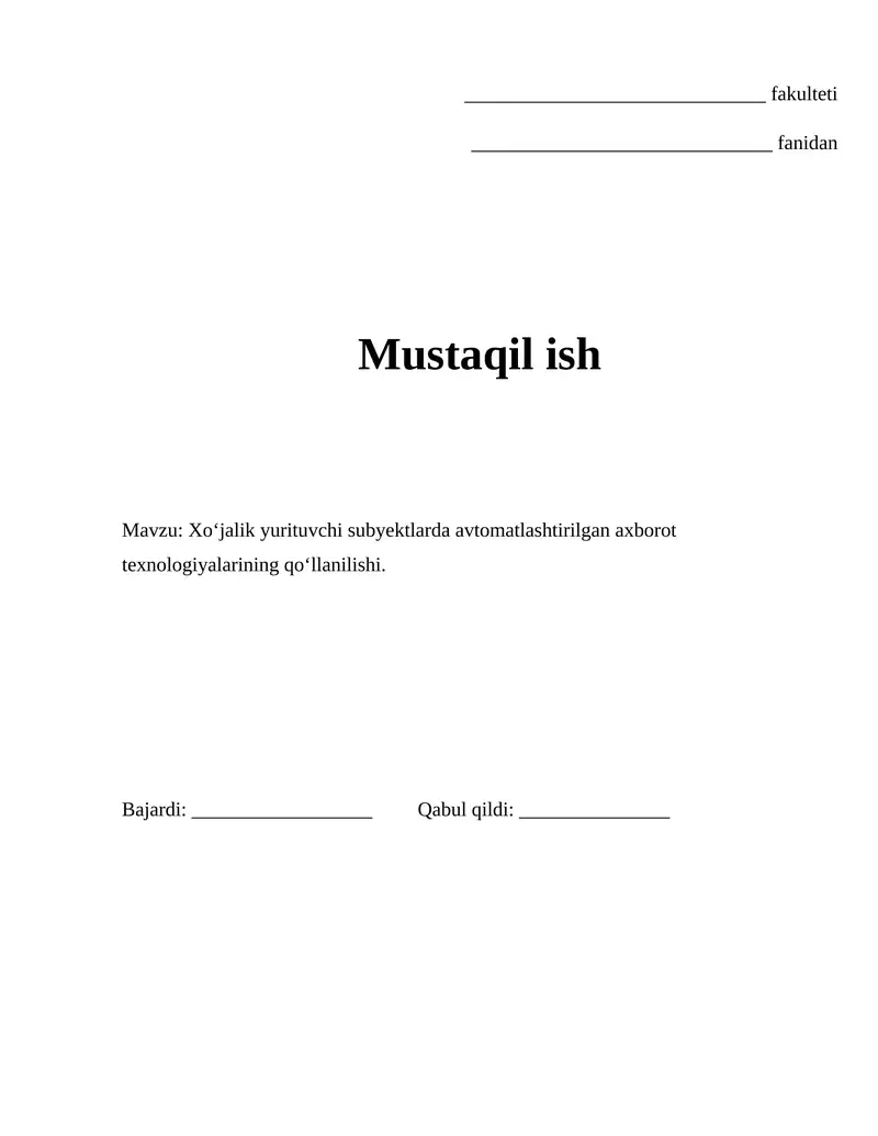 Xo‘jalik yurituvchi subyektlarda avtomatlashtirilgan axborot texnologiyalarining qo‘llanilishi