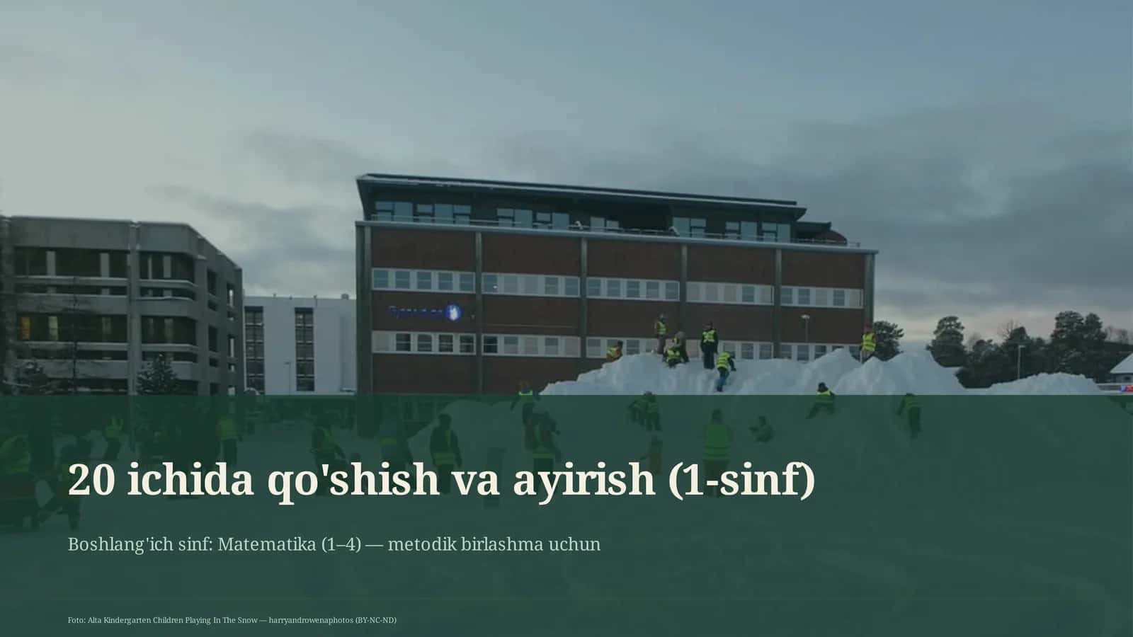 20 ichida qo'shish va ayirish (1-sinf)