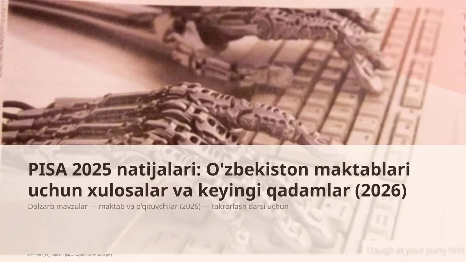 Dolzarb mavzular — maktab va o'qituvchilar (2026) — takrorlash darsi uchun