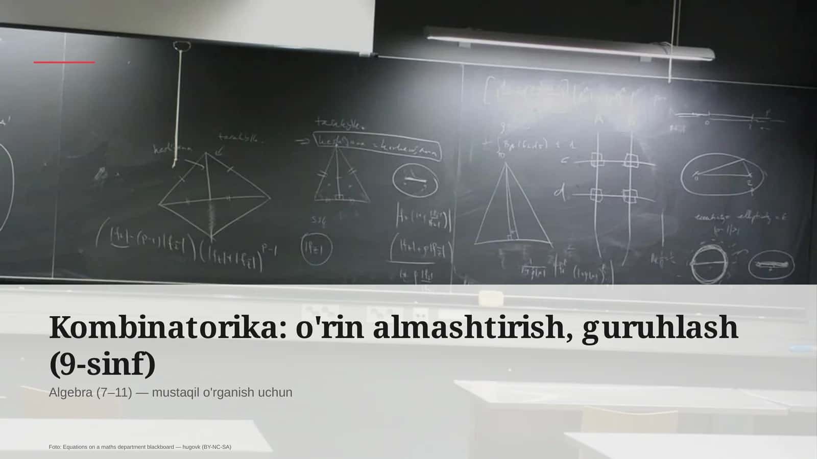 Kombinatorika: o'rin almashtirish, guruhlash (9-sinf)