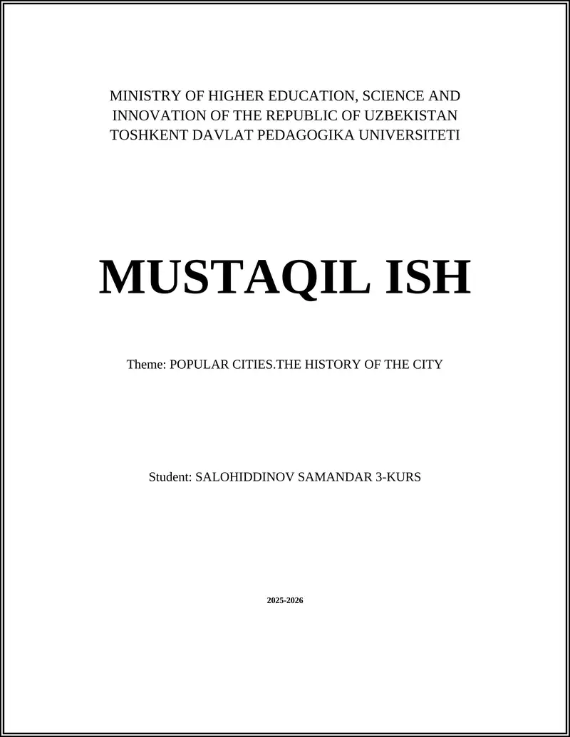 POPULAR CITIES.THE HISTORY OF THE CITY