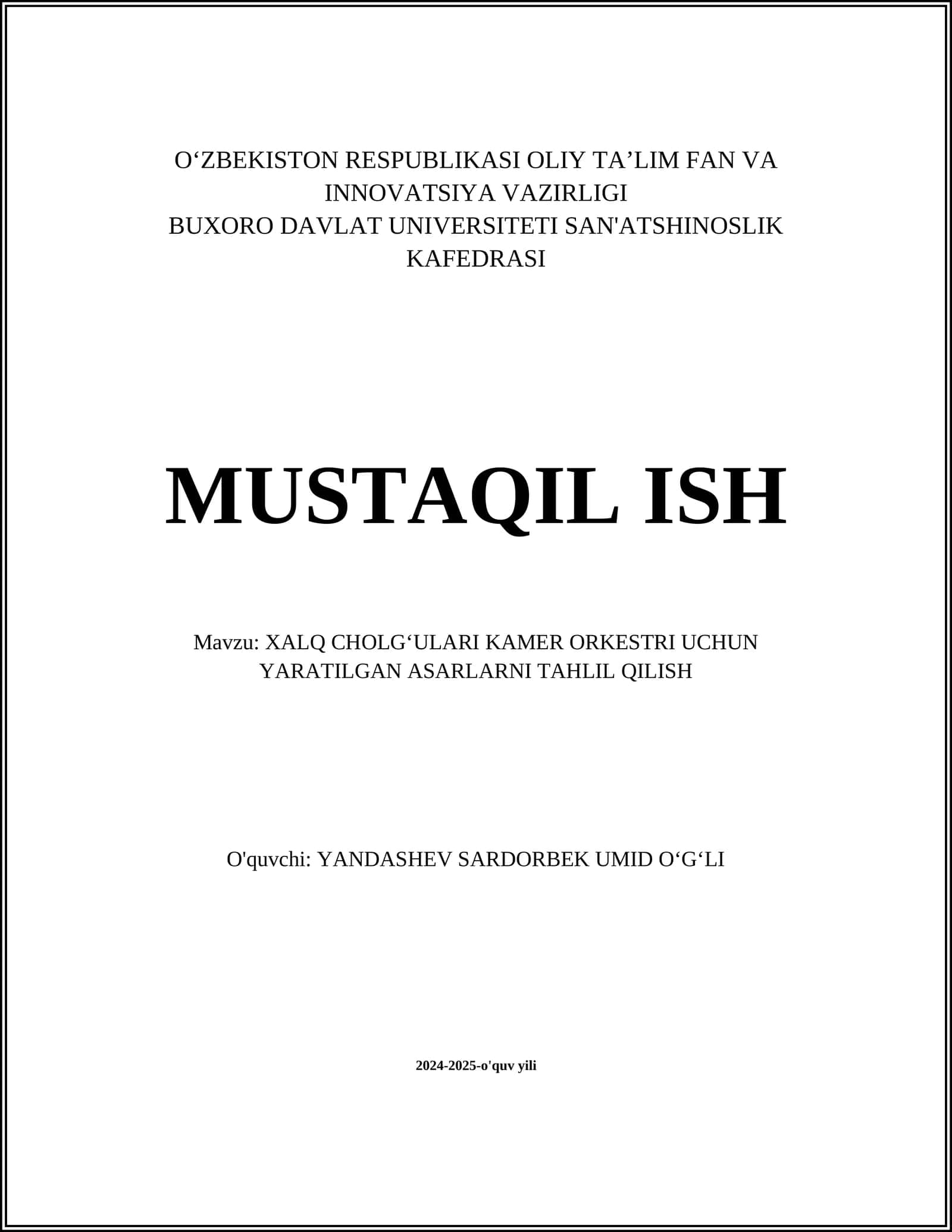 XALQ CHOLGʻULARI KAMER ORKESTRI UCHUN YARATILGAN ASARLARNI TAHLIL QILISH