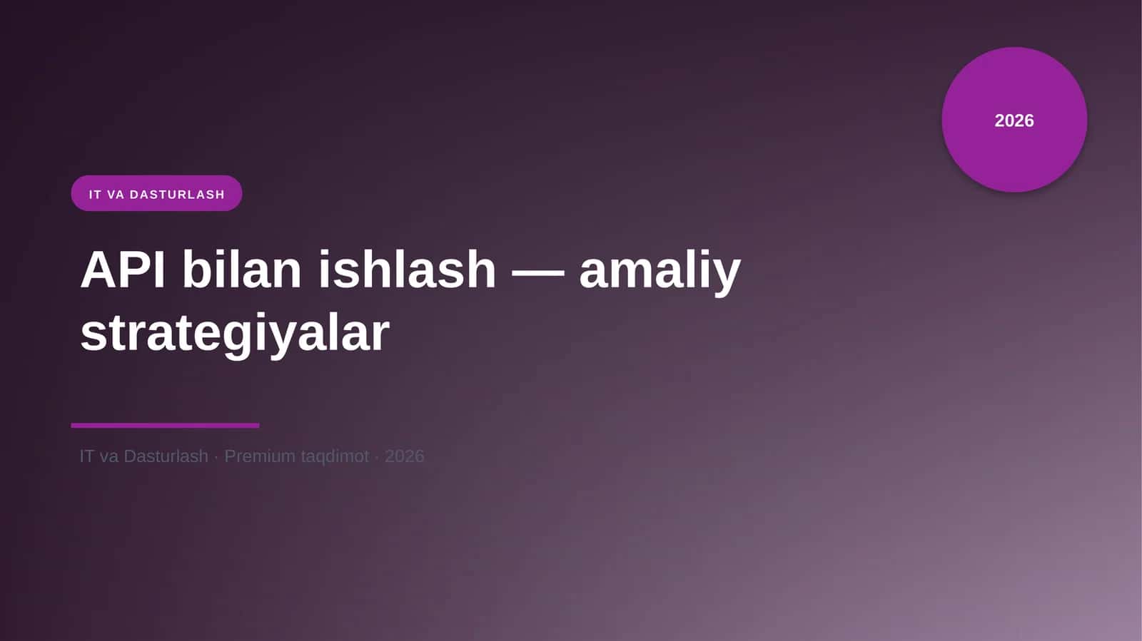 API bilan ishlash — amaliy strategiyalar