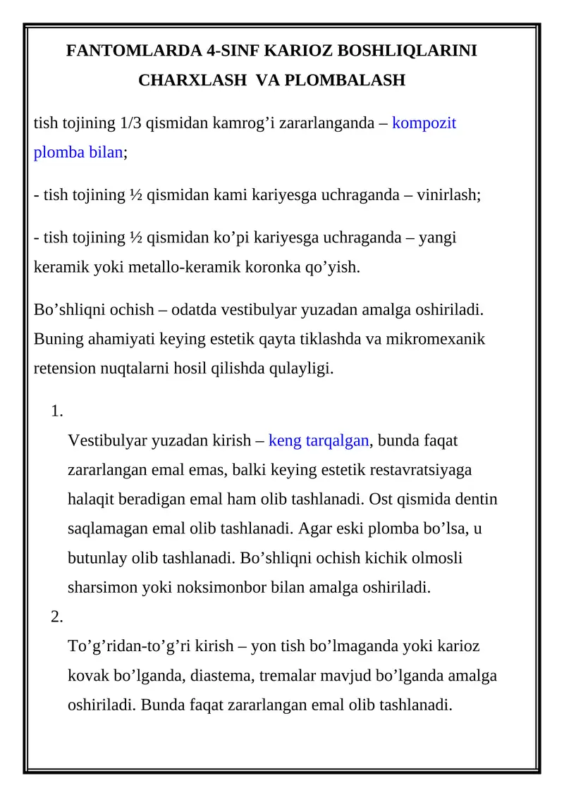 FANTOMLARDA 4-SINF KARIOZ BOSHLIQLARINI CHARXLASH VA PLOMBALASH