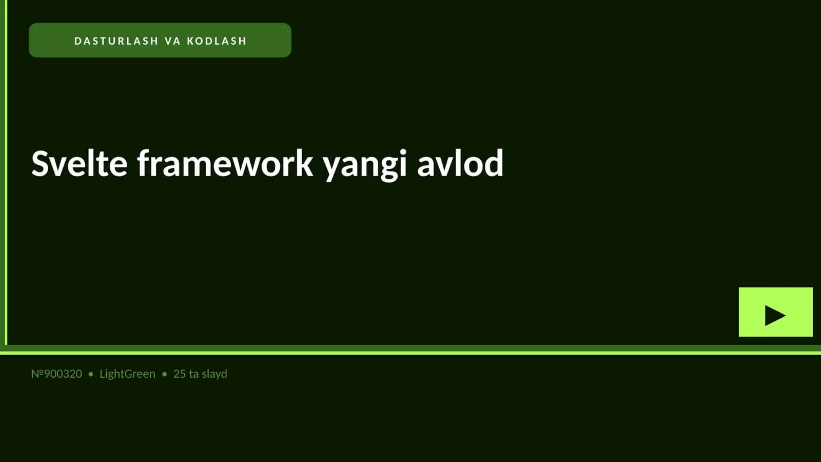 Svelte framework yangi avlod