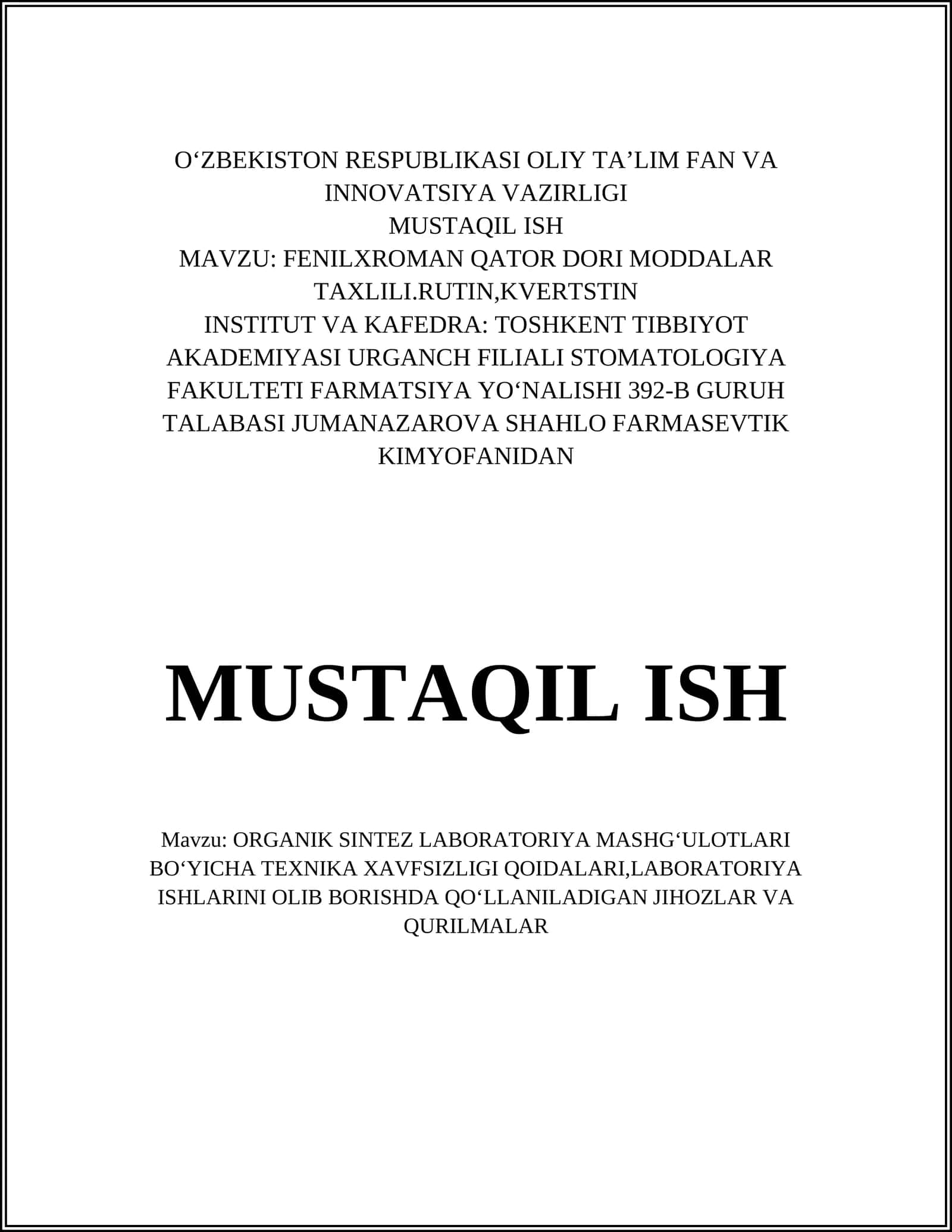 ORGANIK SINTEZ LABORATORIYA MASHGʻULOTLARI BOʻYICHA TEXNIKA XAVFSIZLIGI QOIDALARI