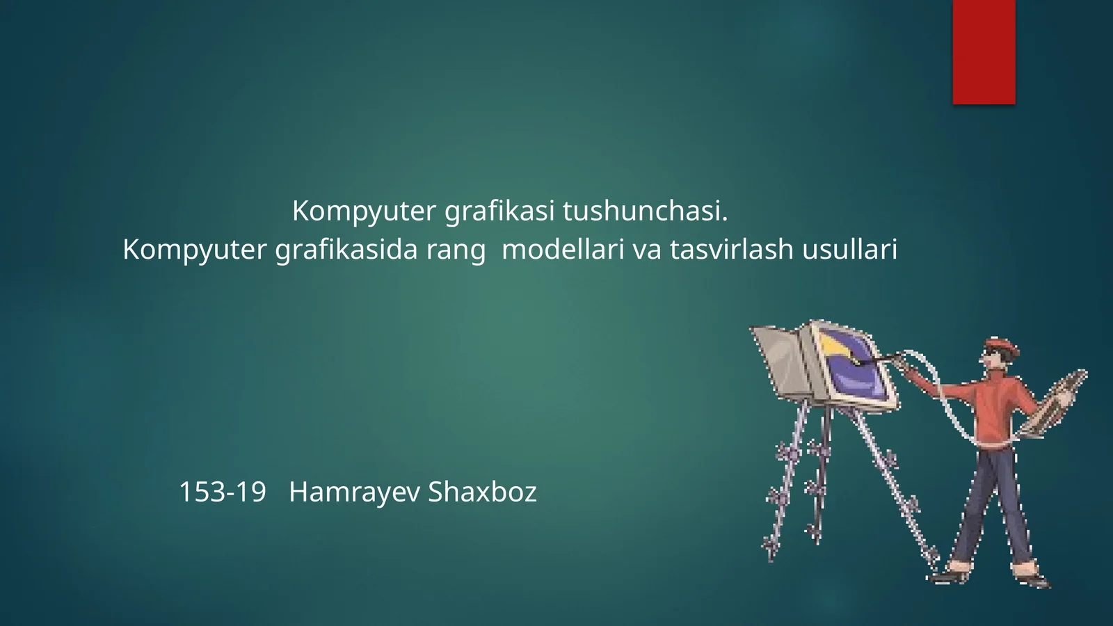 Kompyuter grafikasi tushunchasi