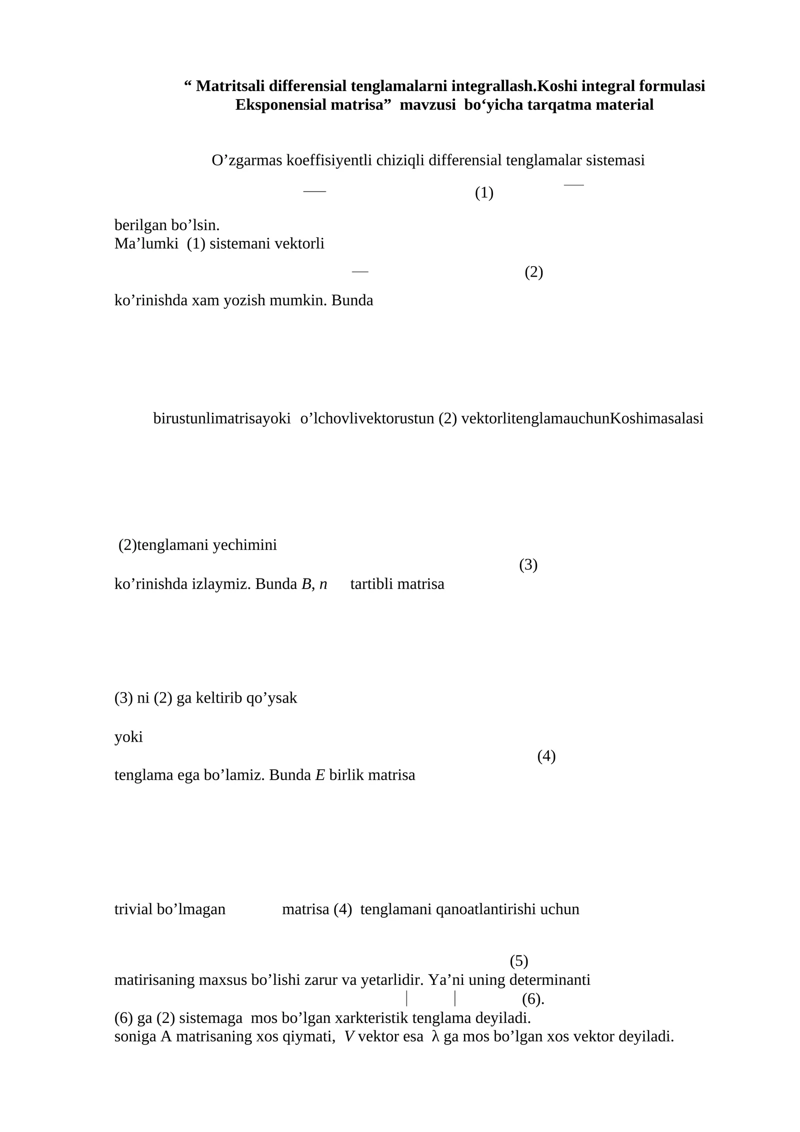 Matritsali differensial tenglamalarni integrallash