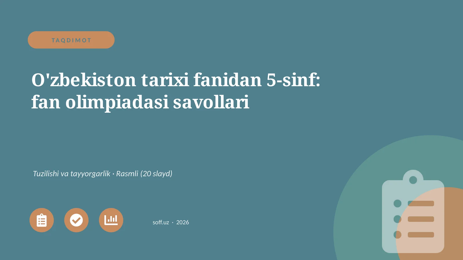 O'zbekiston tarixi fanidan 5-sinf: fan olimpiadasi savollari