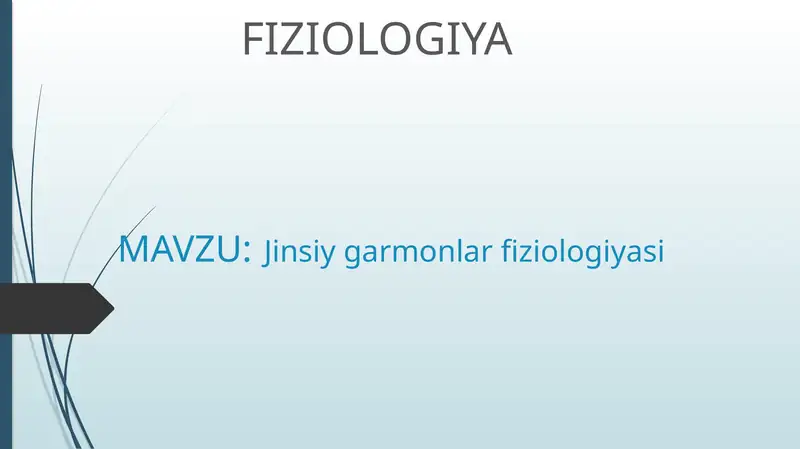 Jinsiy garmonlar fiziologiyasi