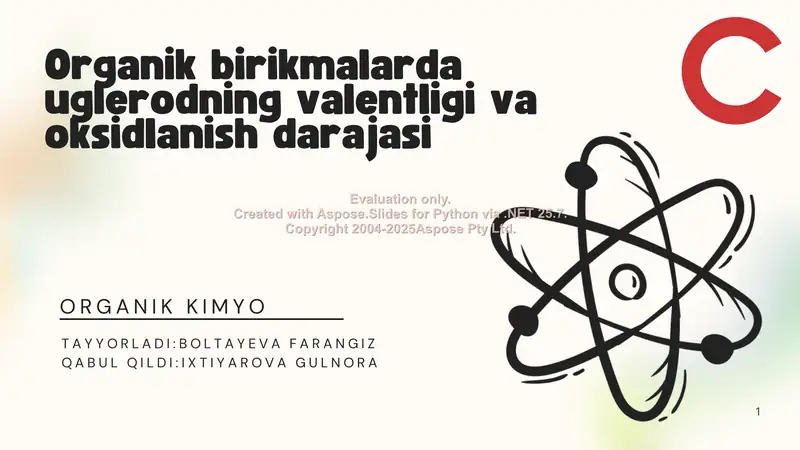 Organik birikmalarda uglеrodning valentligi va oksidlanish darajasi